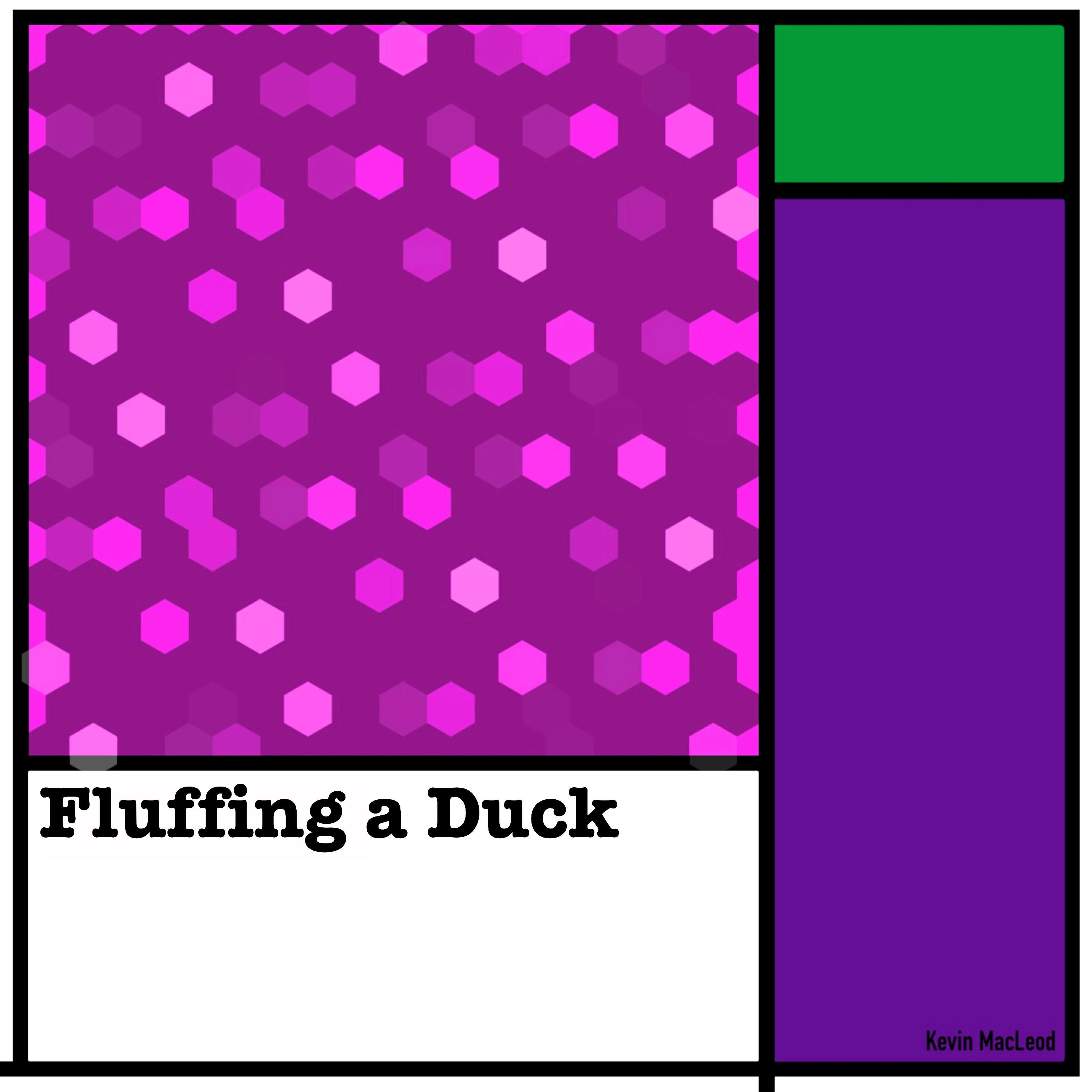 Релиз Fluffing a Duck