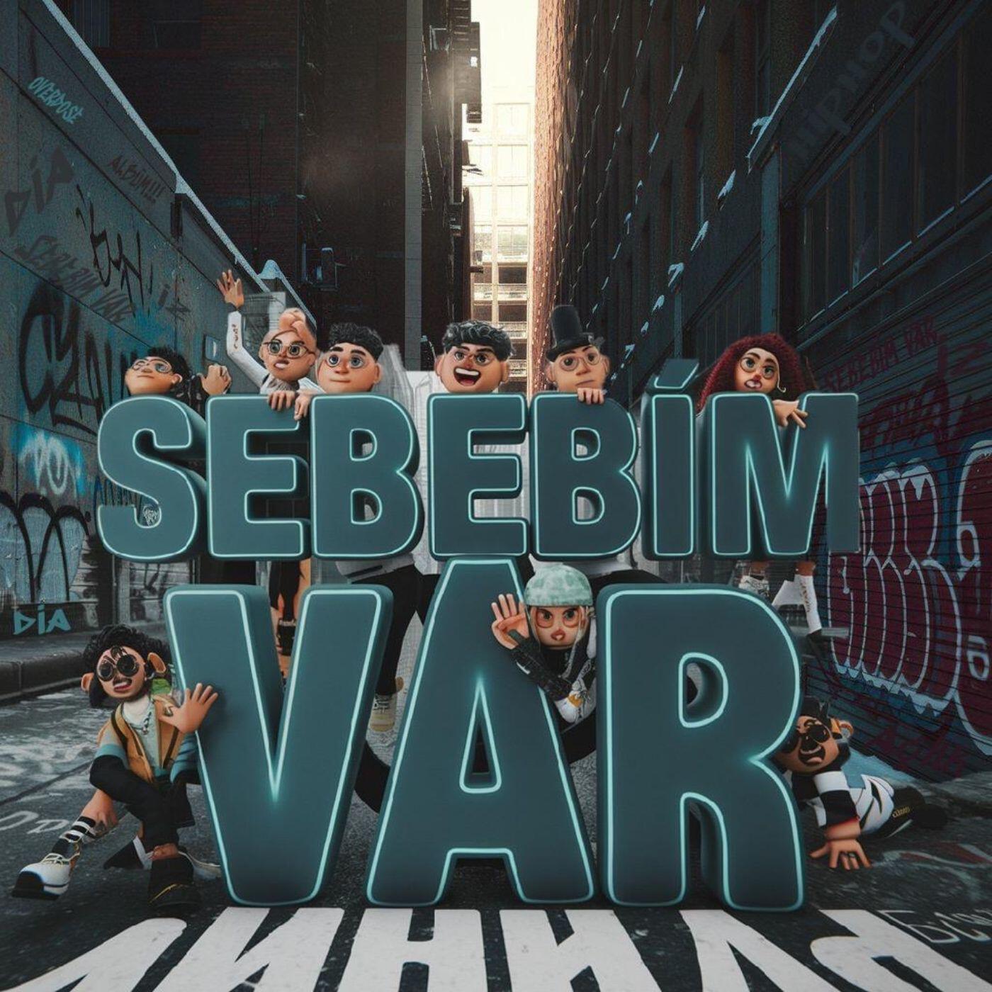 Релиз SEBEBİM VAR