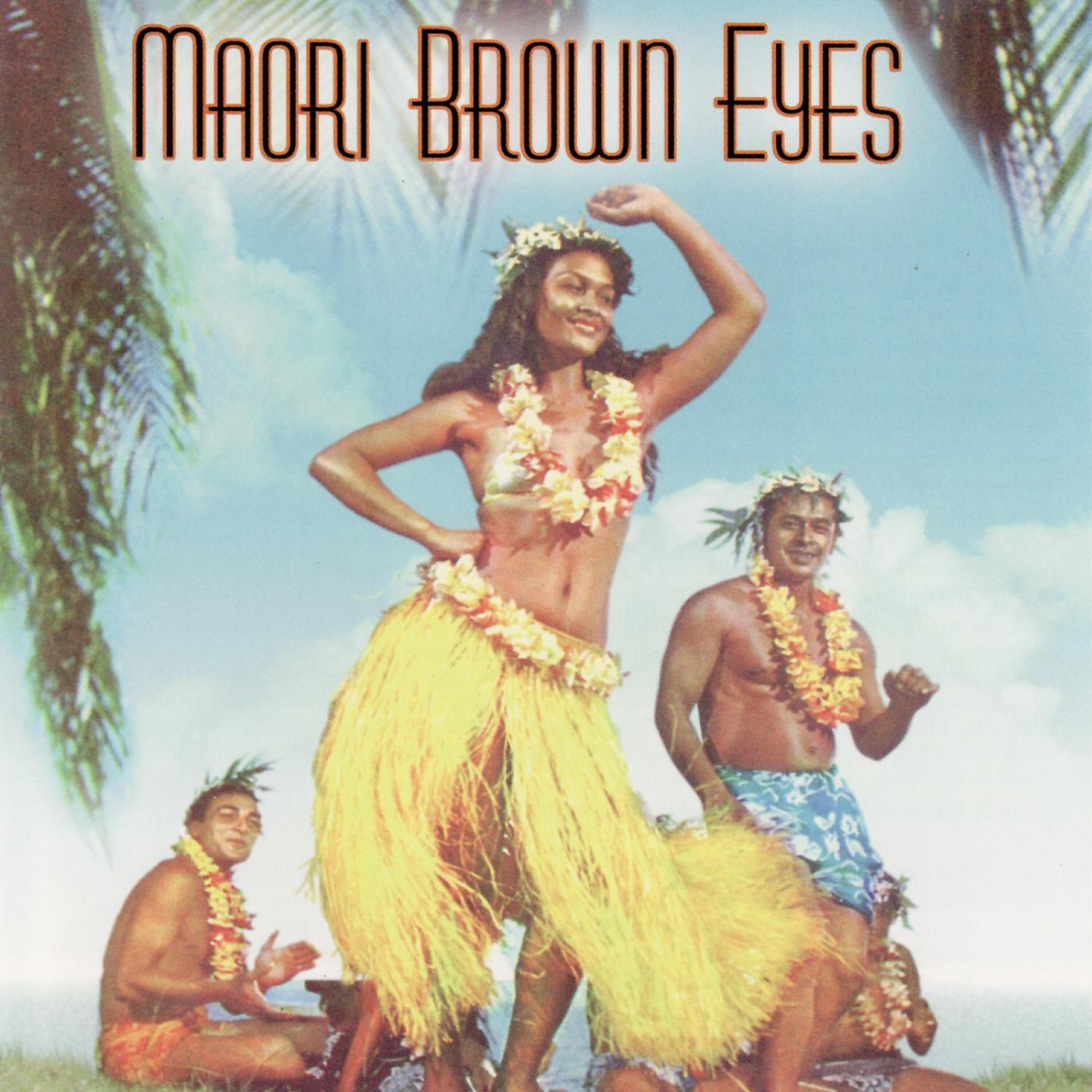 Релиз Maori Brown Eyes: Melodies From Maoriland