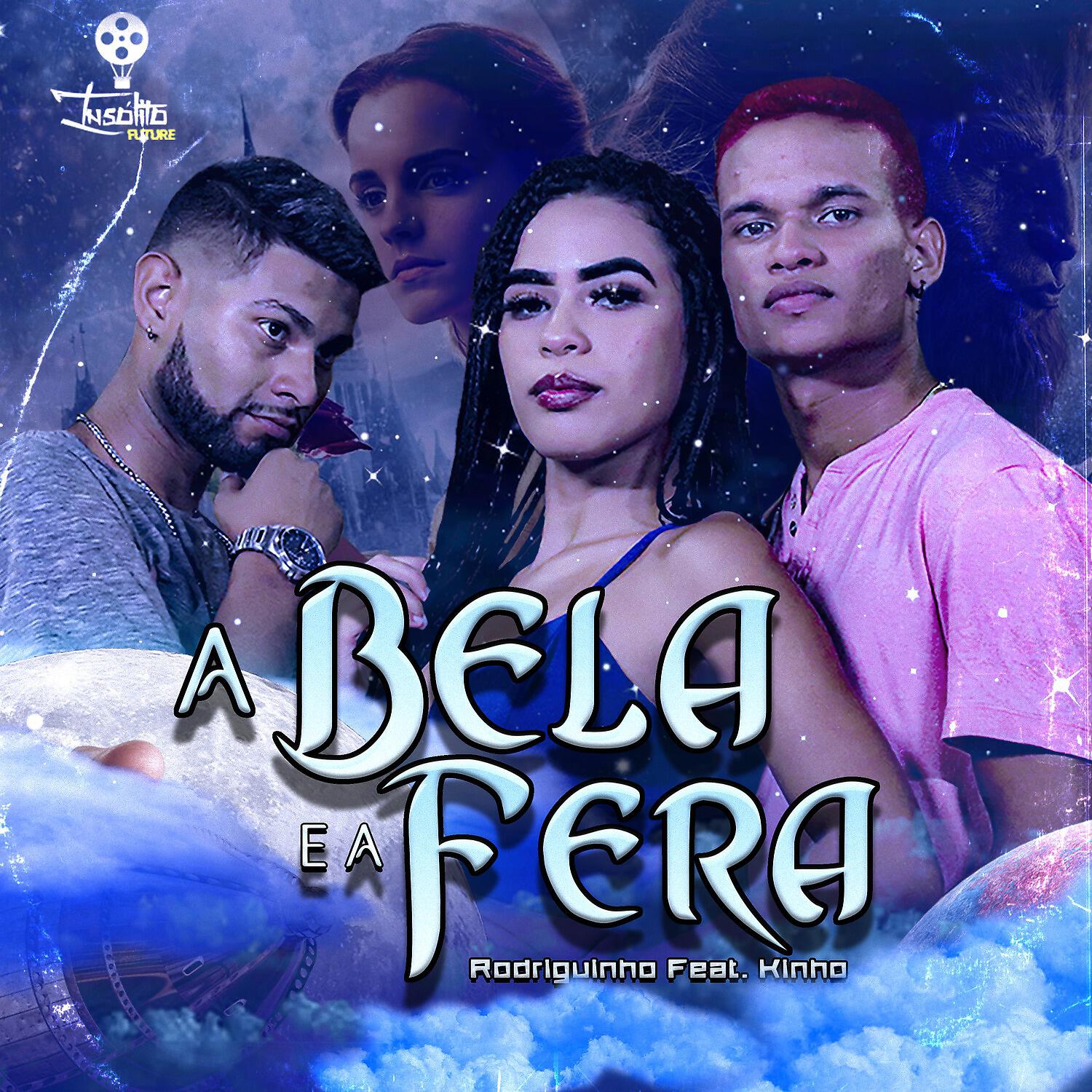 Скачать песню Rodriguinho, Kinho, DJ Riggo - A Bela e a Fera бесплатно в MP3 для Android и iOS
