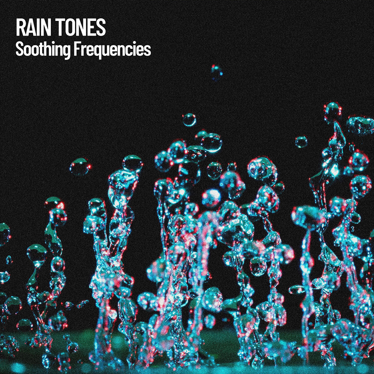 Постер альбома Rain Tones: Soothing Frequencies