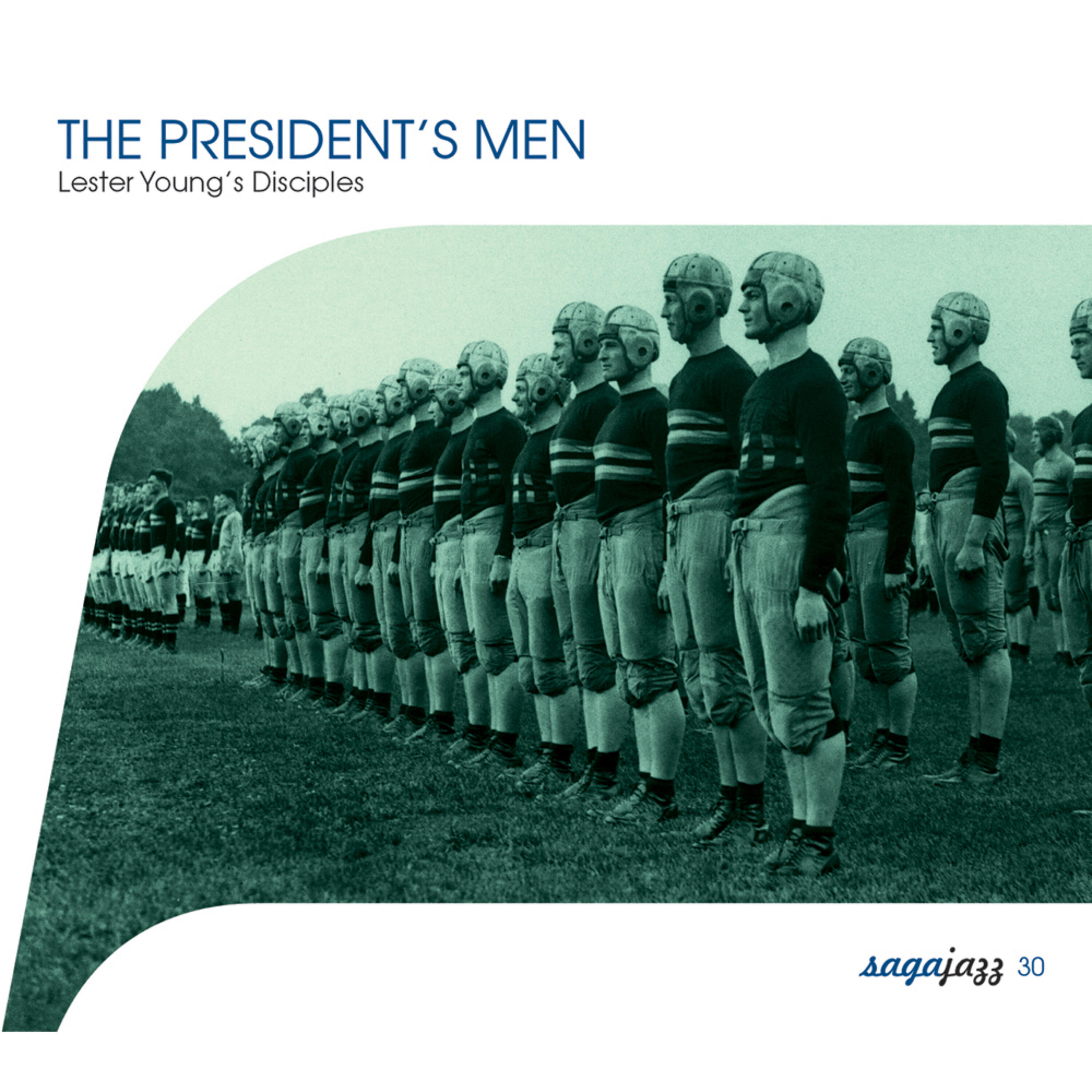 Релиз Saga Jazz: The President's Men (Lester Young's Disciples)