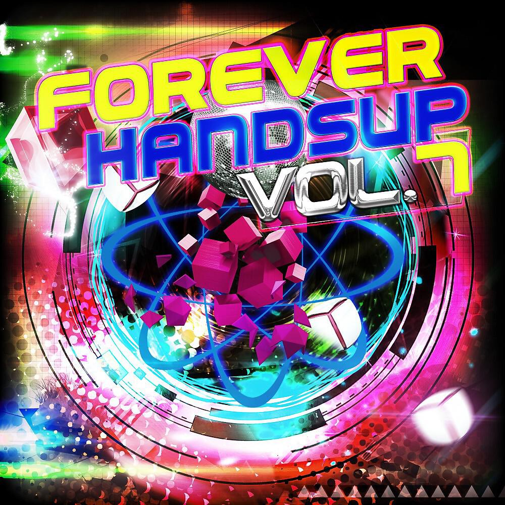 Релиз Forever Handsup, Vol. 7