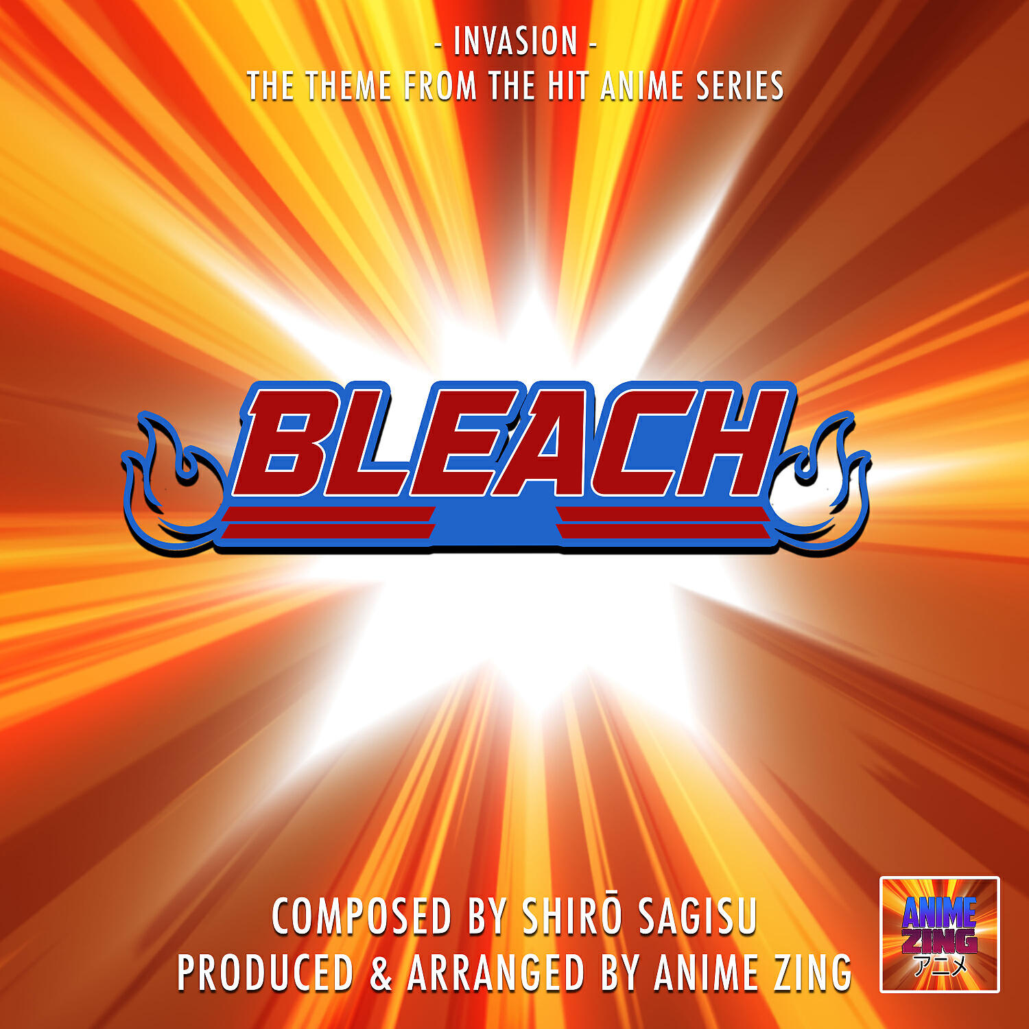 Постер альбома Invasion (From "Bleach")