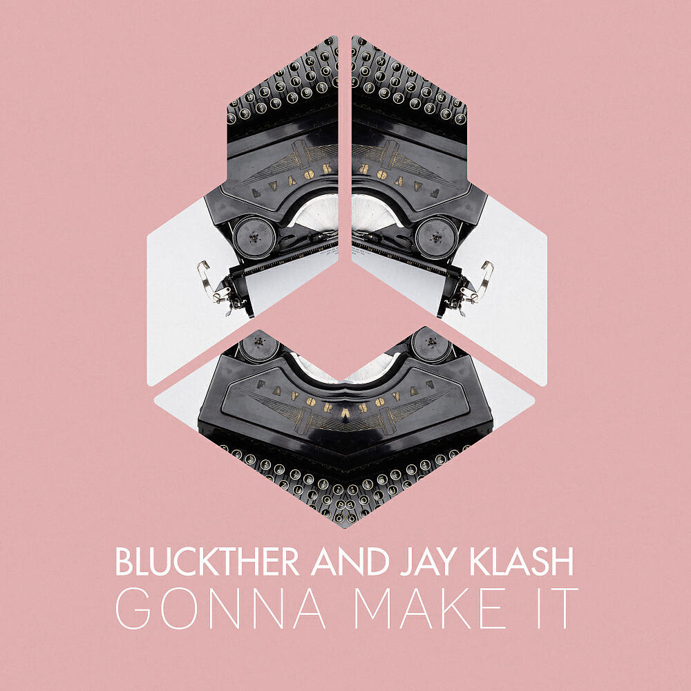 Релиз Gonna Make It