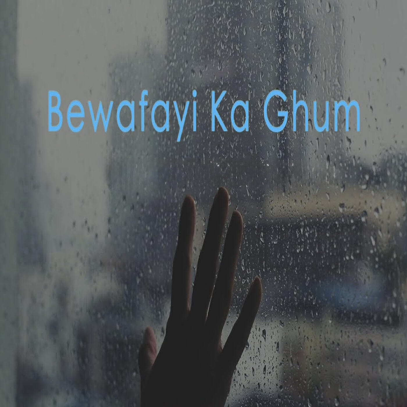 Релиз Bewafayi Ka Ghum