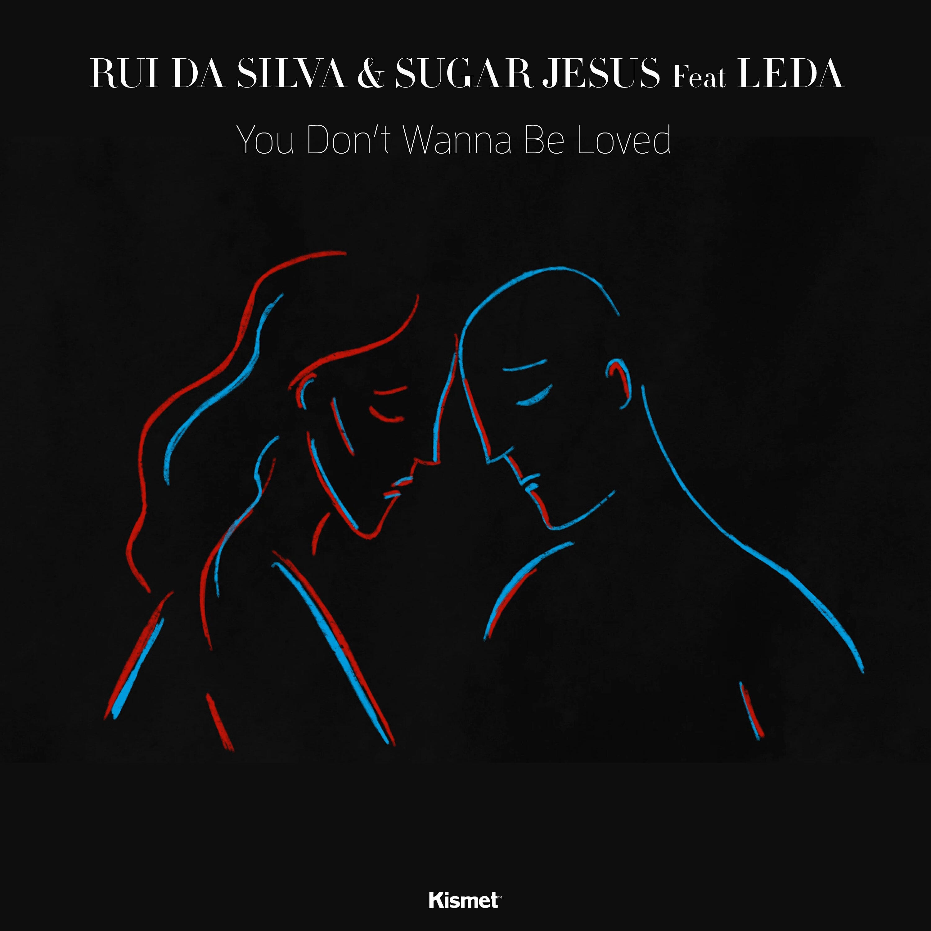 Скачать песню Rui da Silva, Sugar Jesus, Leda - You Don't Wanna Be Loved (Radio Edit) бесплатно в MP3 для Android и iOS
