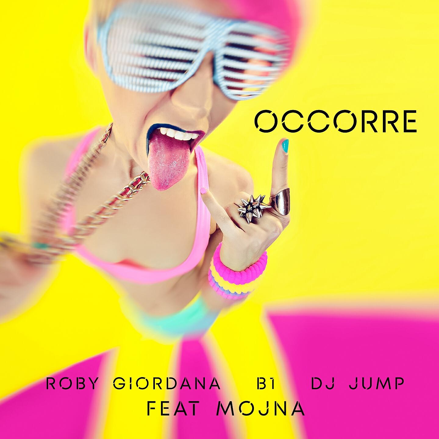 Скачать песню Roby Giordana, B1, Jump, ROBY GIORDANA, B1, DJ Jump, Mojna - Occorre бесплатно в MP3 для Android и iOS