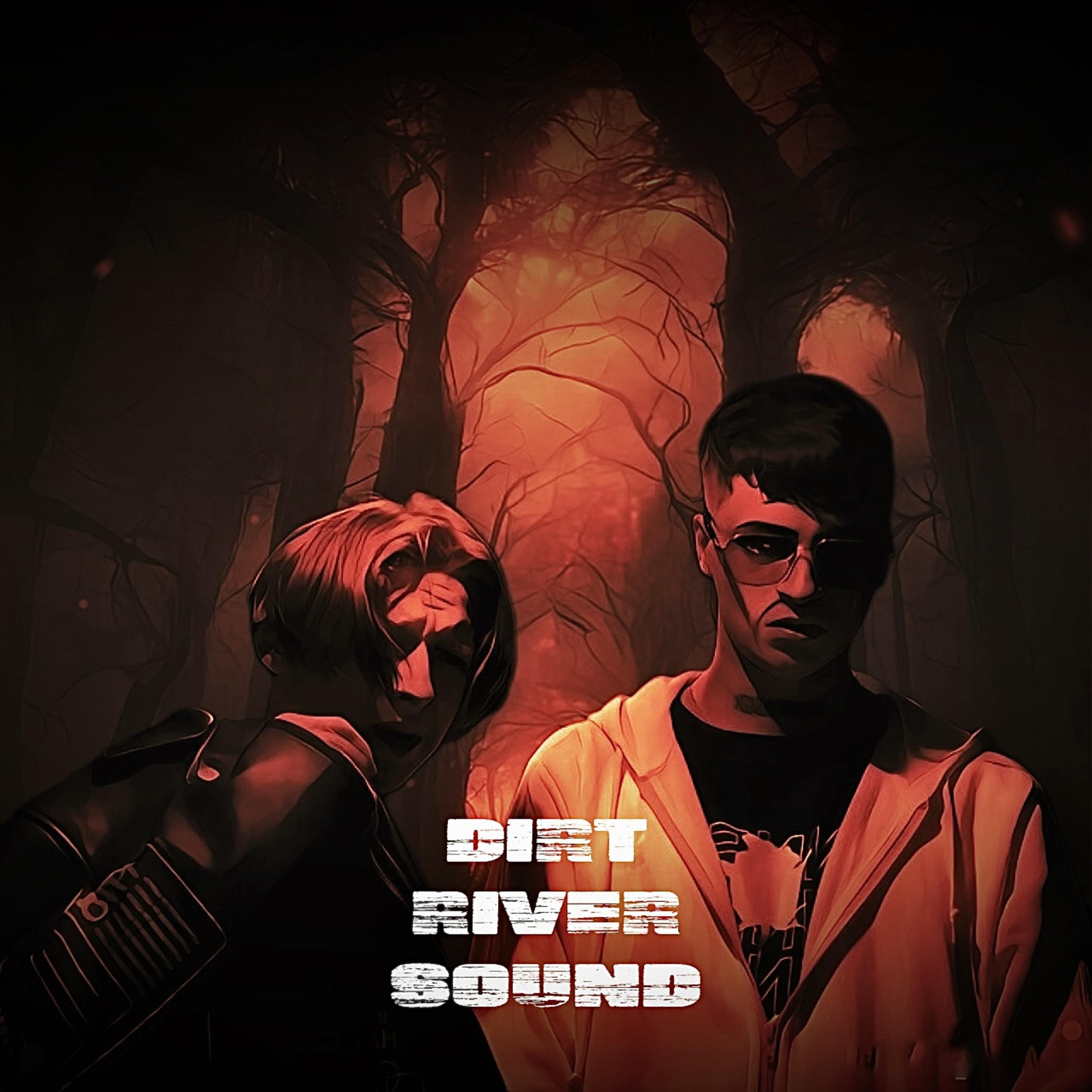 Релиз DIRT RIVER SOUND