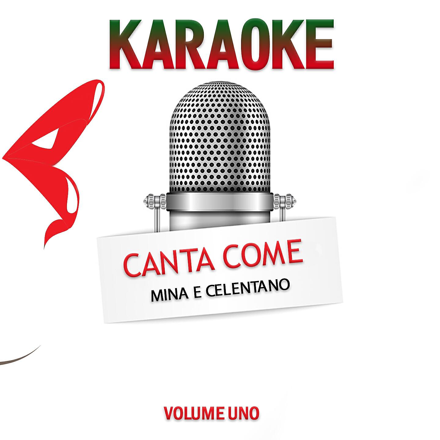 Релиз Karaoke Canta come Mina e Celentano