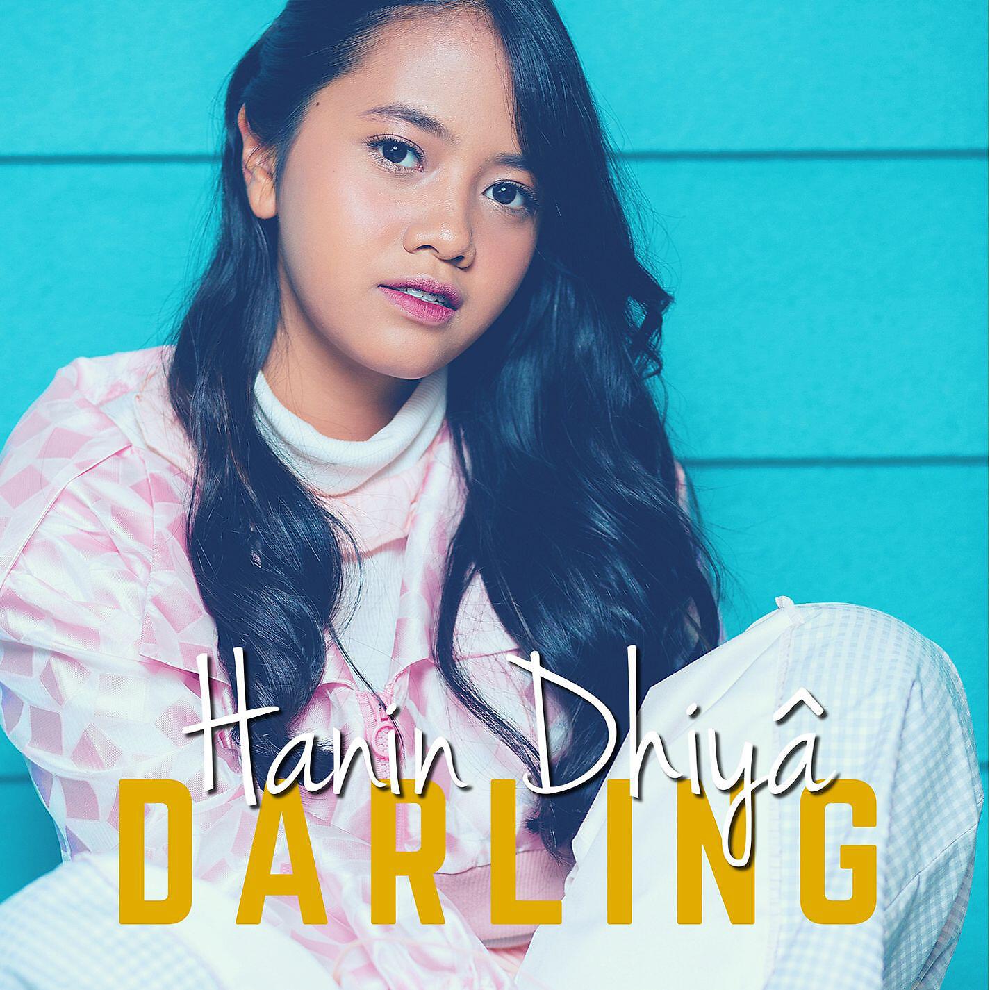 Скачать песню Hanin Dhiya - Darling бесплатно в MP3 для Android и iOS