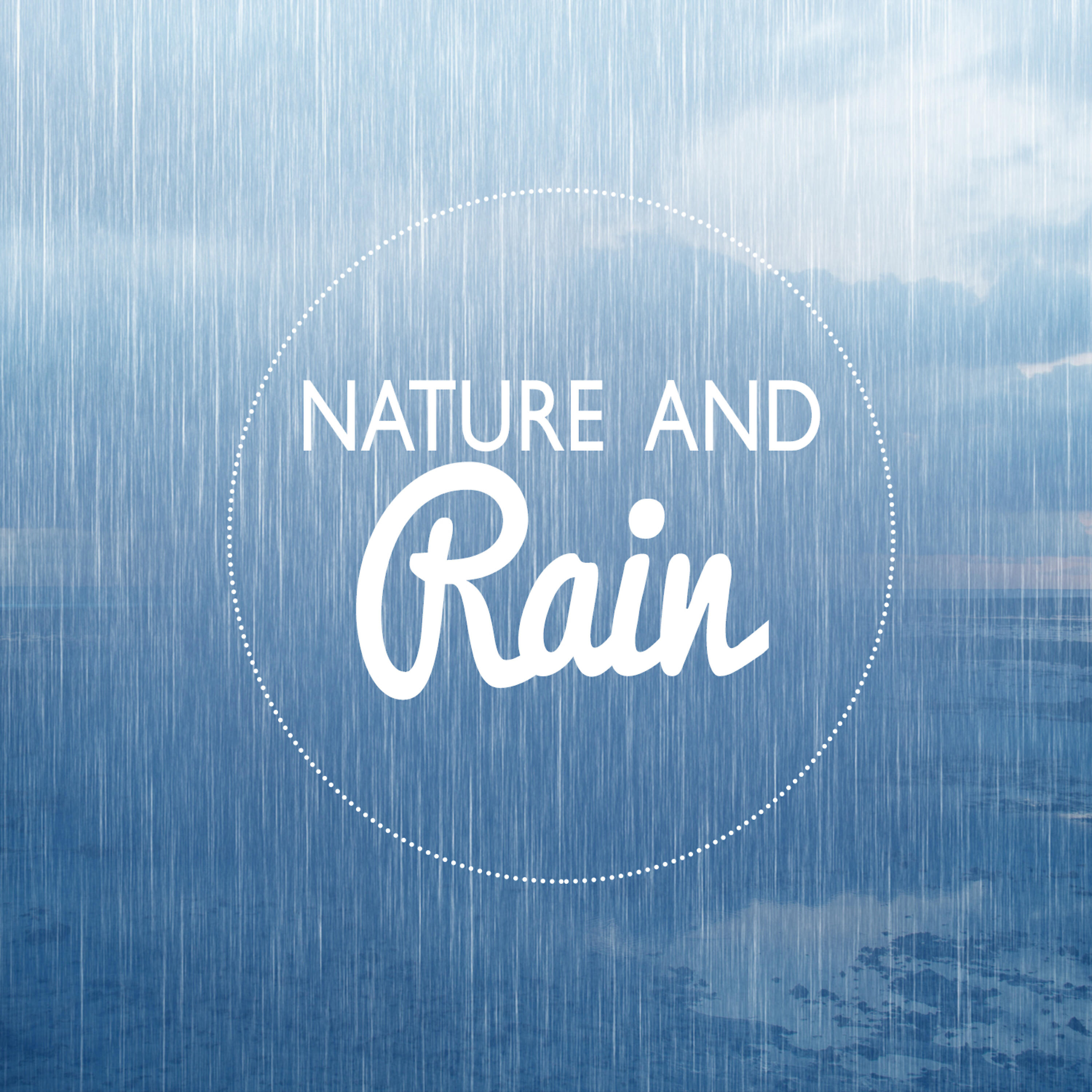Релиз Nature and Rain