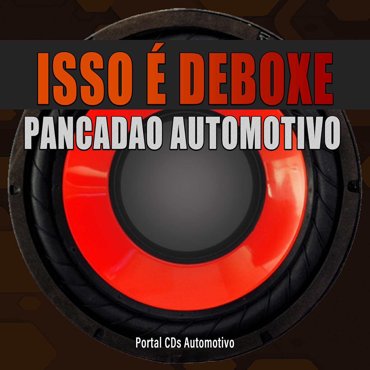 Релиз Isso É Deboxe Pancadao Automotivo