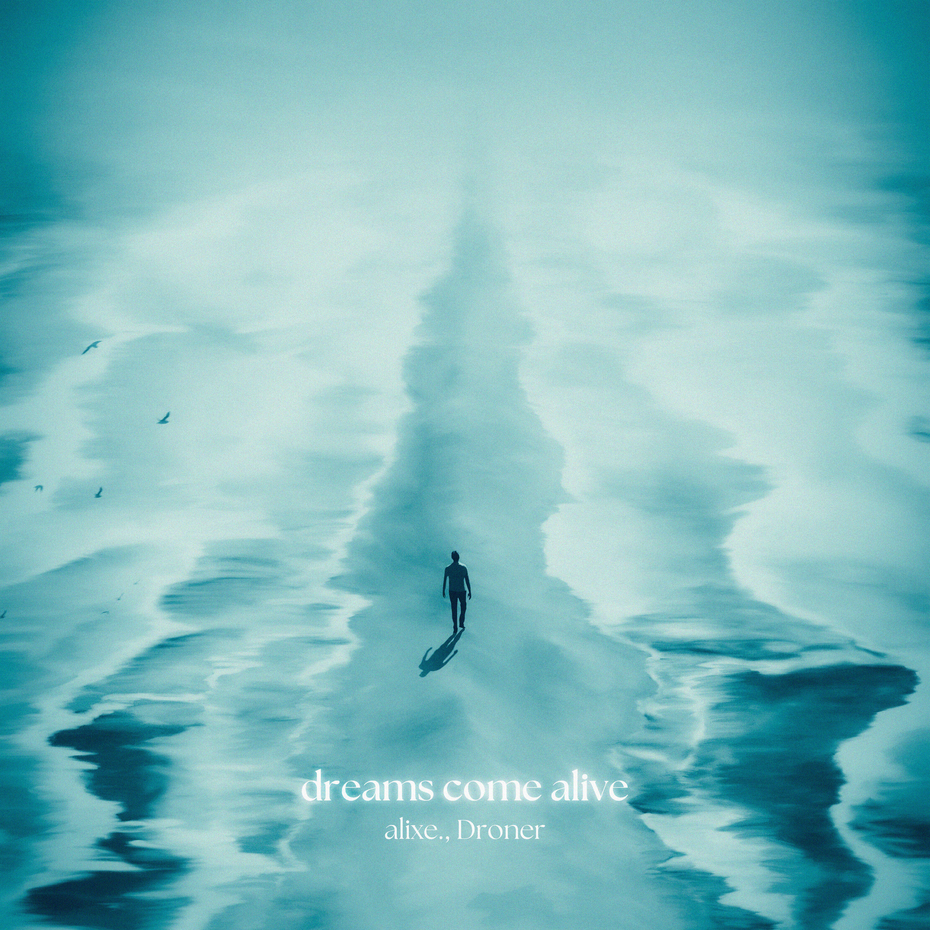 Релиз dreams come alive