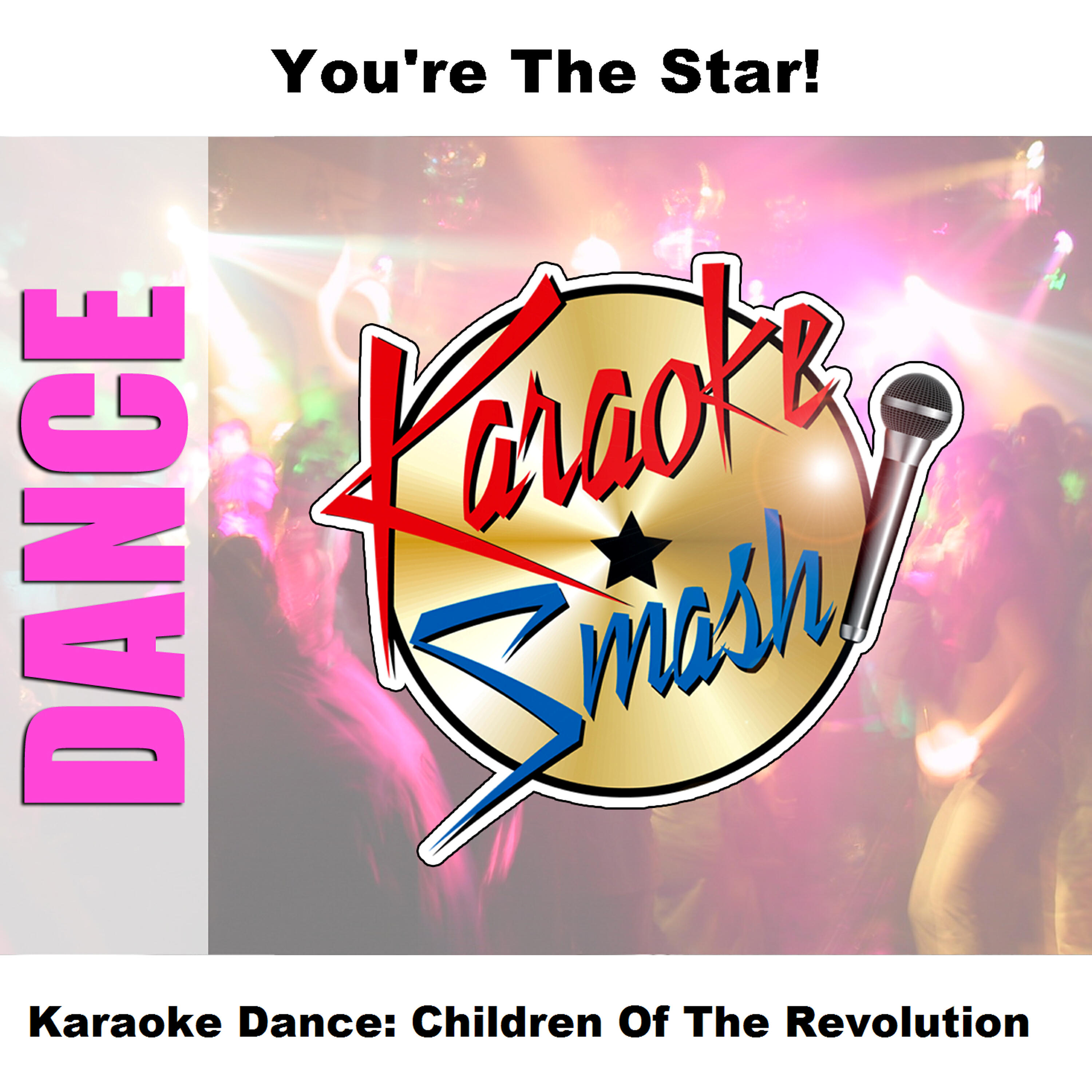 Релиз Karaoke Dance: Children Of The Revolution