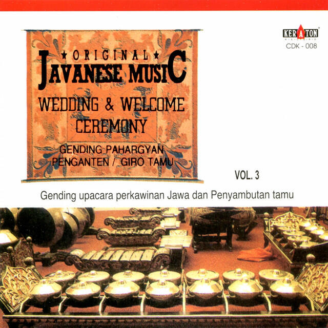 Постер альбома Original Javanese Music: Gamelan Music, Vol. 3 (Gending-Gending Klenengan)