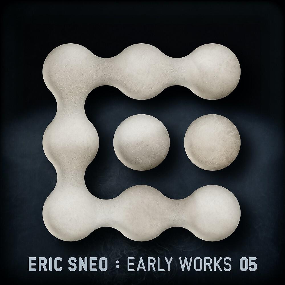 Постер альбома Early Works 05