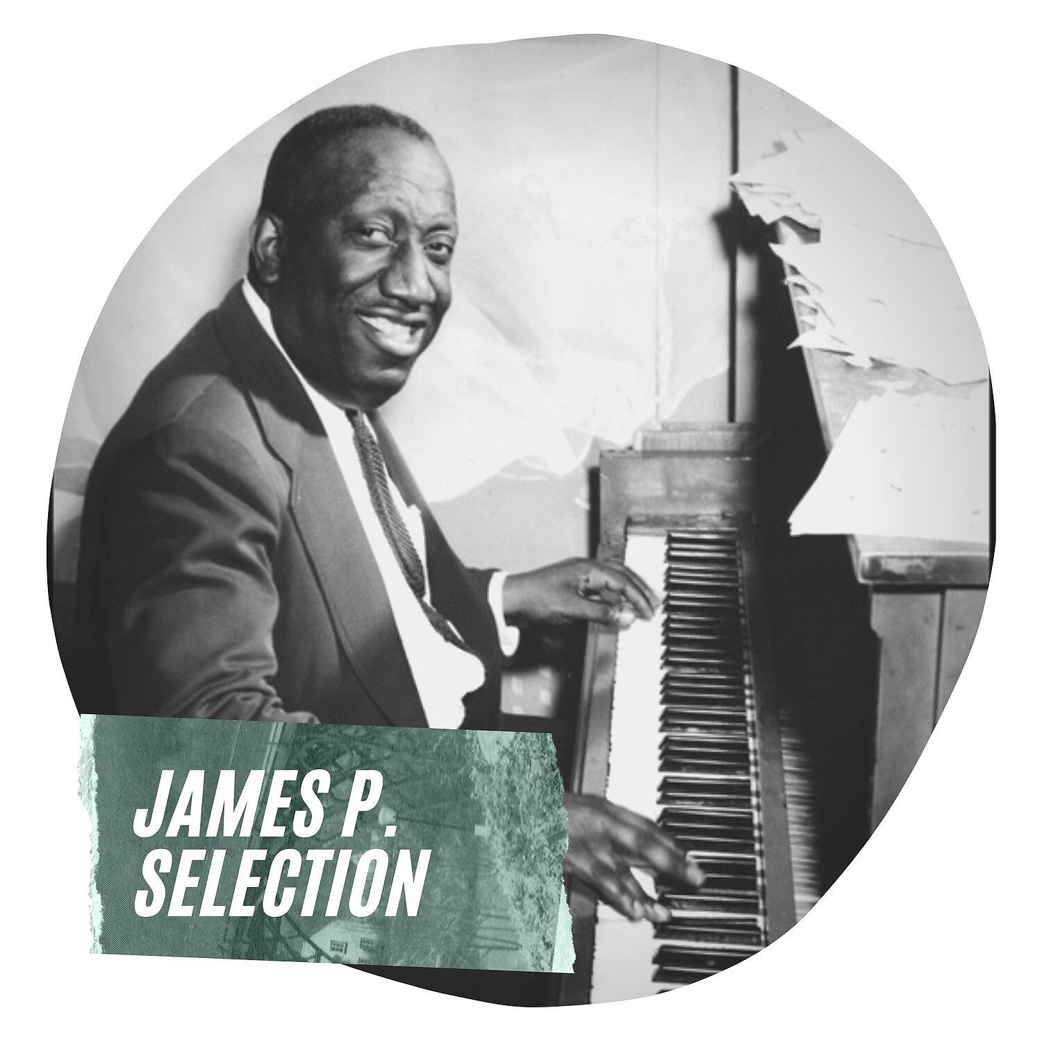 Релиз James P. Selection