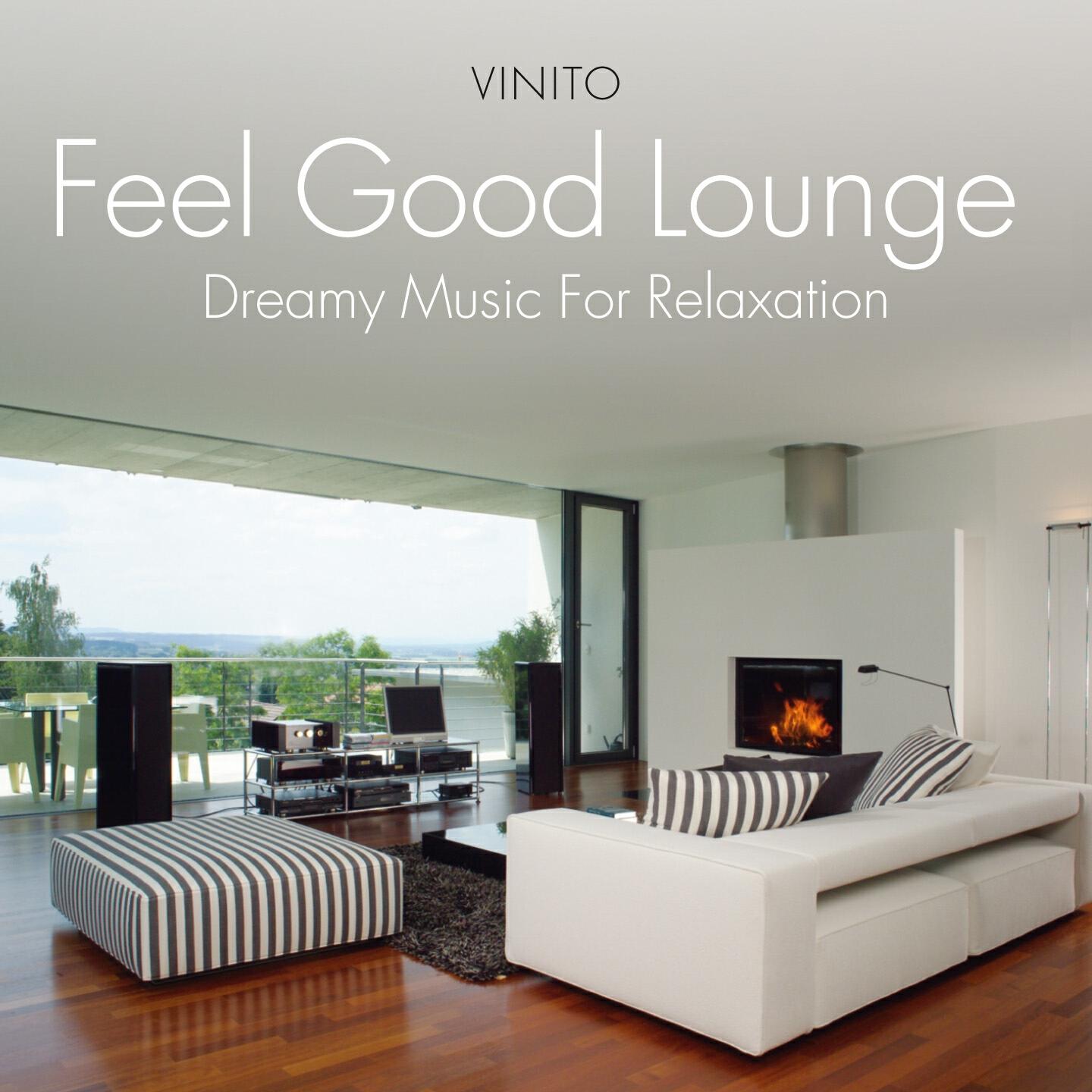 Релиз Feel Good Lounge: Dreamy Music for Relaxation