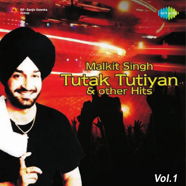 Релиз Malkit Singh Tutak Tutiyan And Other Hits, Vol. 1