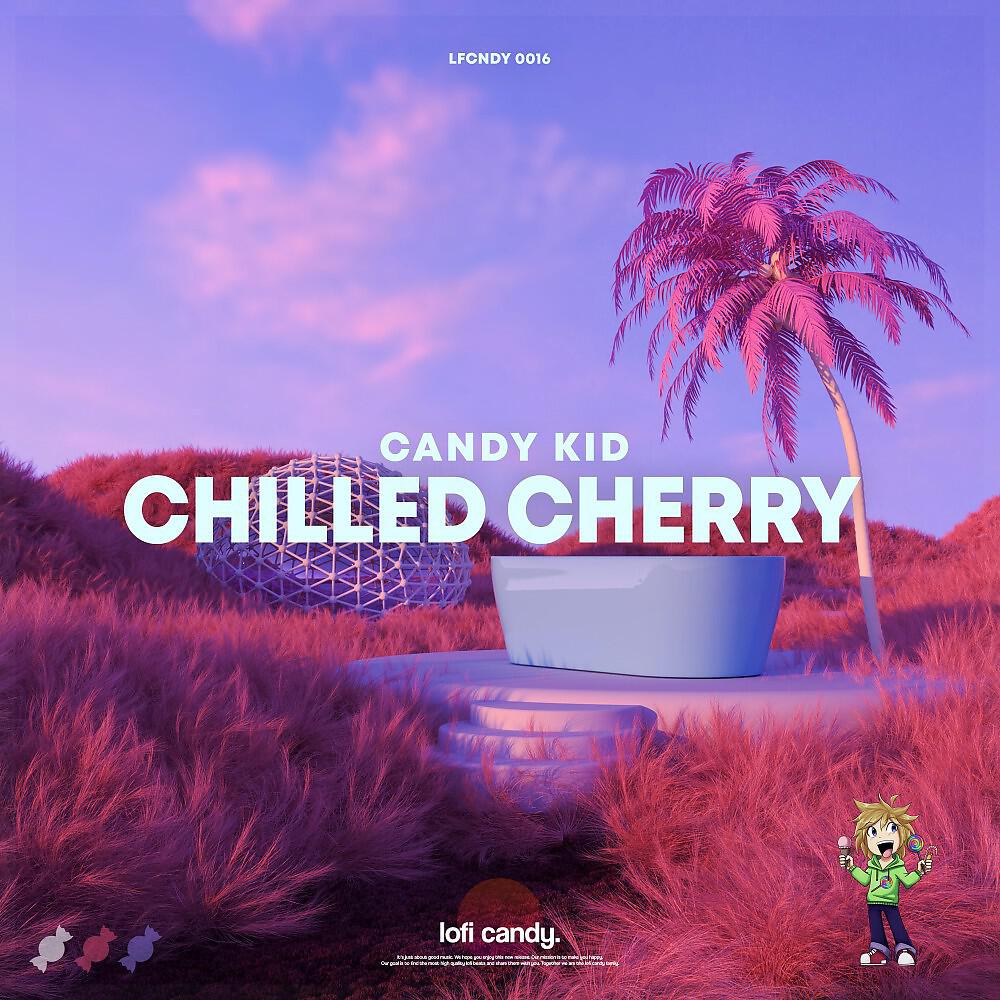 Релиз Chilled Cherry