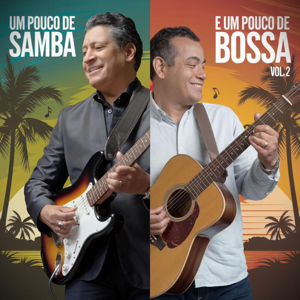 Релиз Um Pouco De Samba E Um Pouco De Bossa Vol. 2