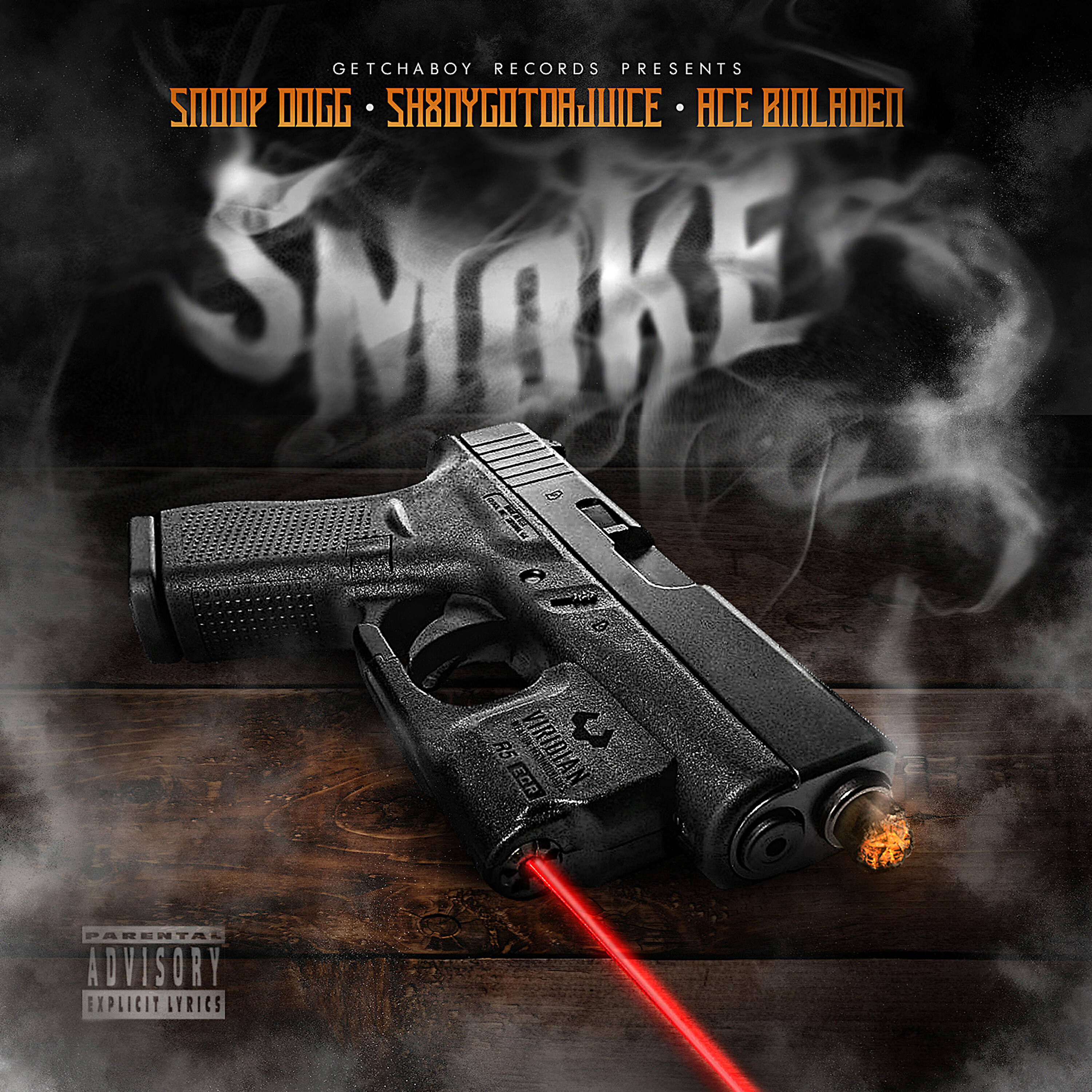 Sh8dygotdajuice, Ace Binladen, Snoop Dogg - Smoke