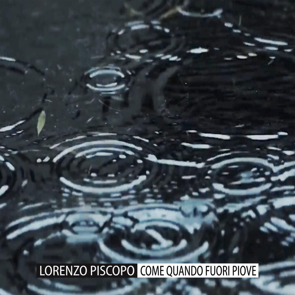 Релиз Come Quando Fuori Piove