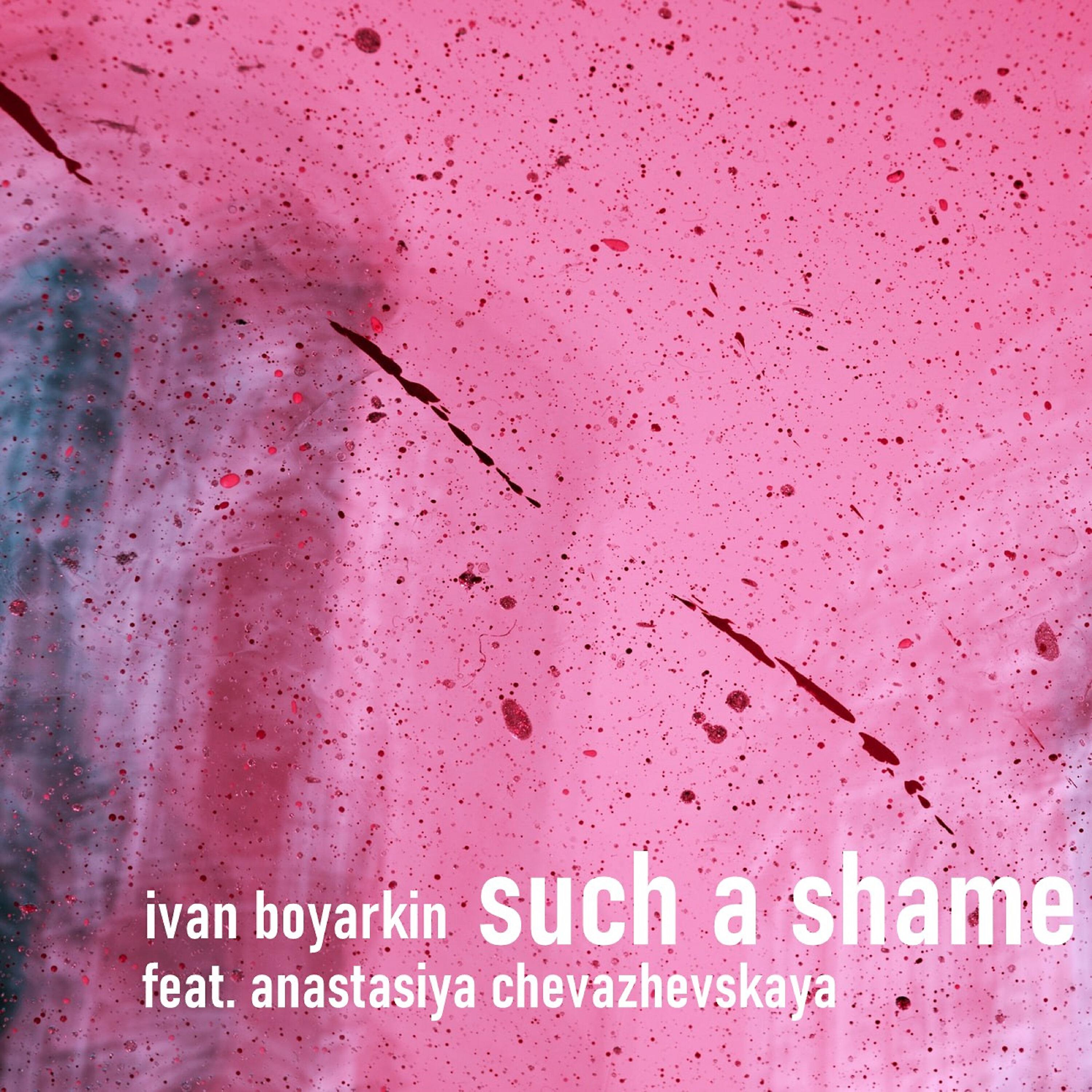 Релиз Such a Shame