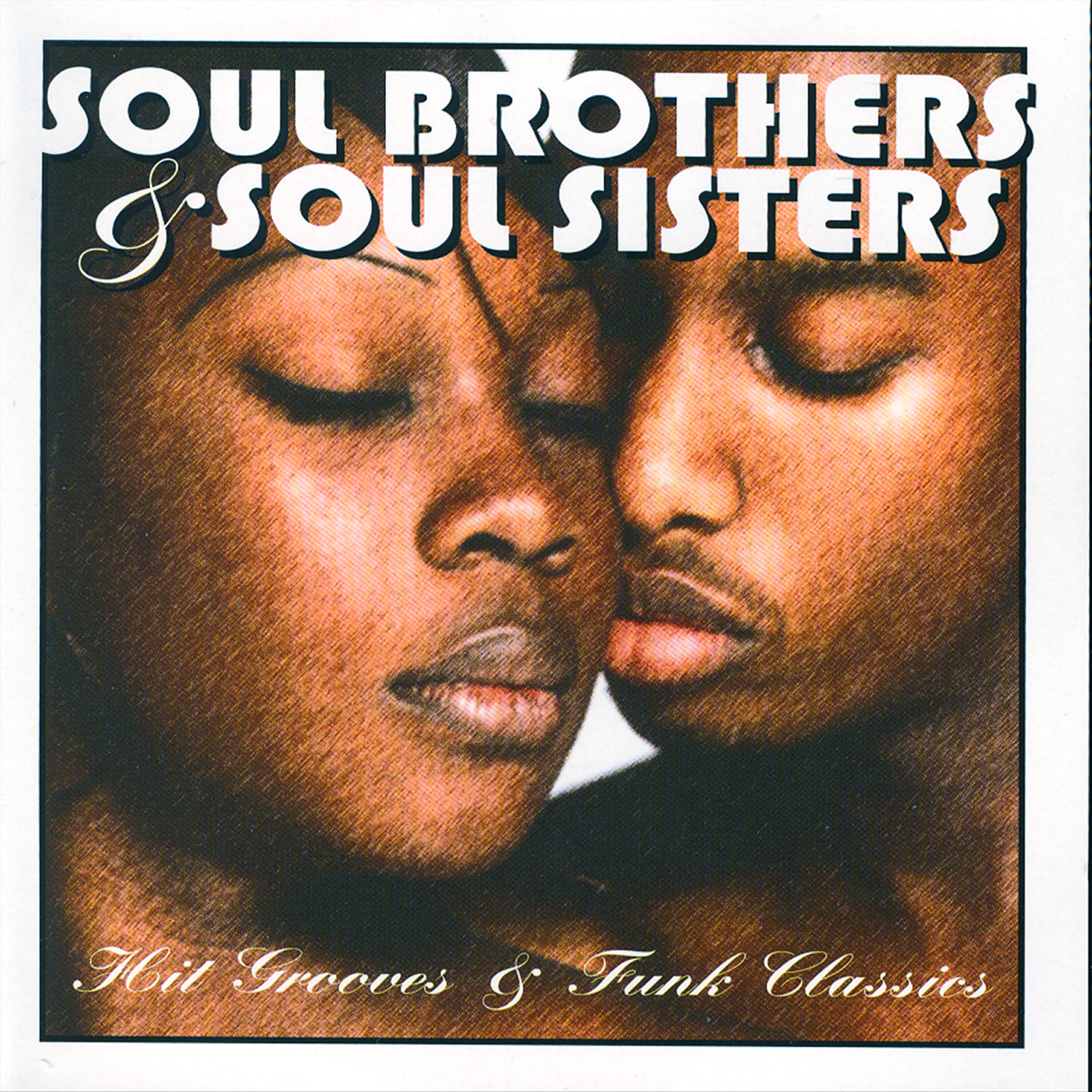 Релиз Soul Brothers and Sisters-Hit Grooves and Funk Hits