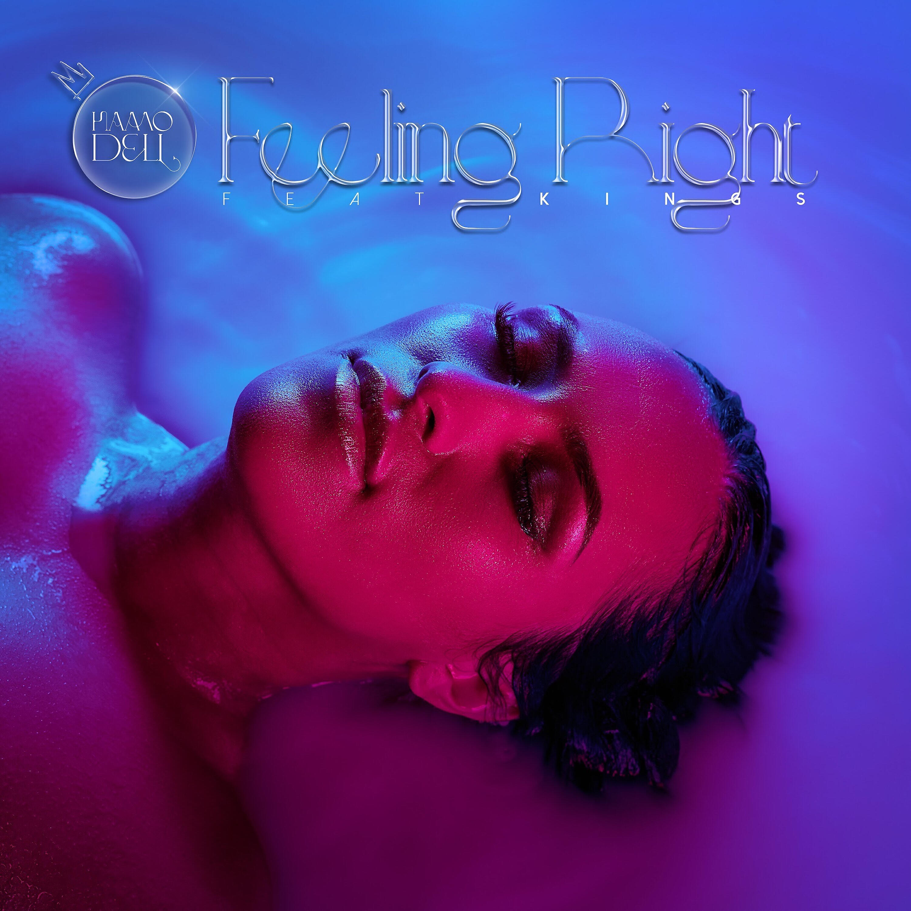 Релиз Feeling Right
