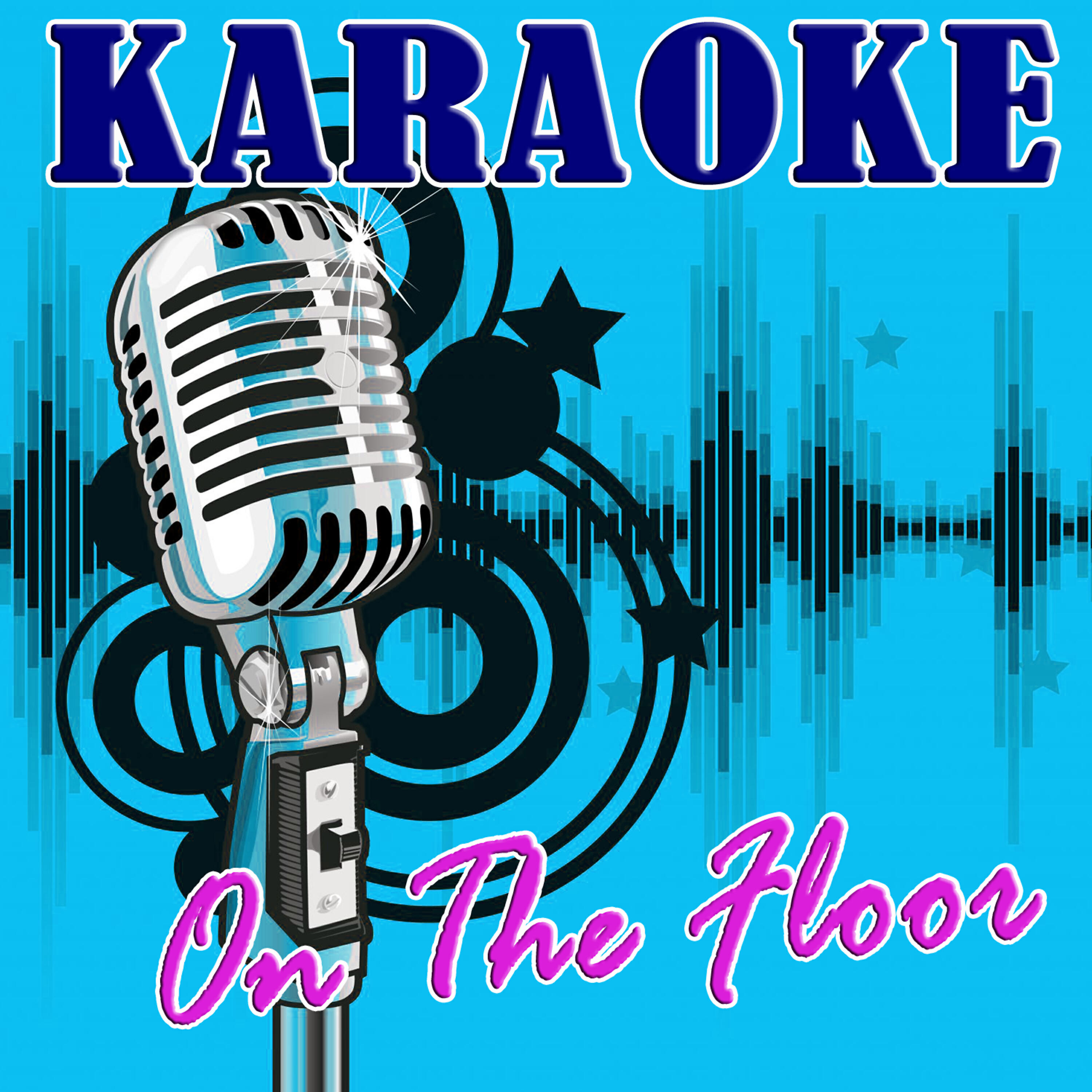 Релиз On The Floor (Jennifer Lopez Tribute) - Karaoke