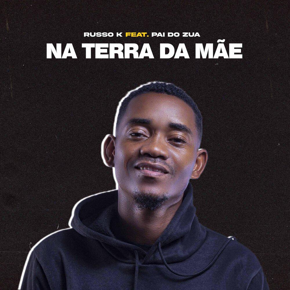 Релиз Na Terra Da Mãe (feat. Pai Do Zua)