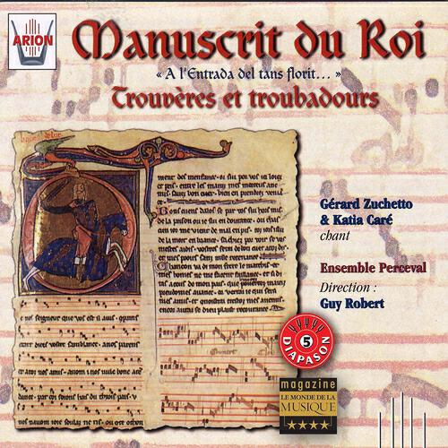 Релиз Manuscrit du roi : Trouvères & troubadours