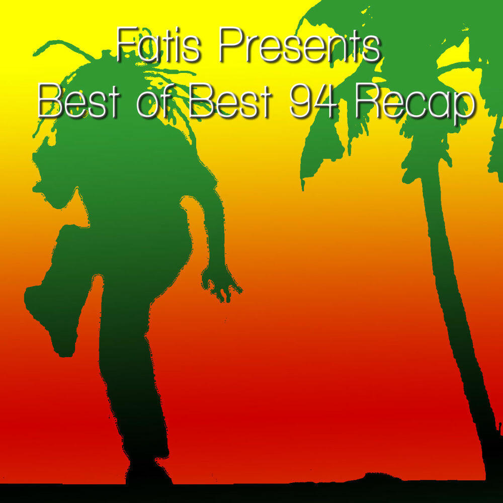 Релиз Fatis Presents Best of Best 94 Recap