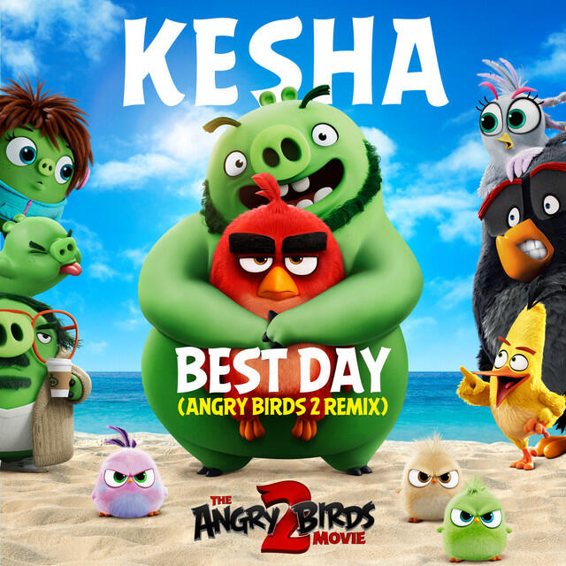 Постер альбома Best Day (Angry Birds 2 Remix)