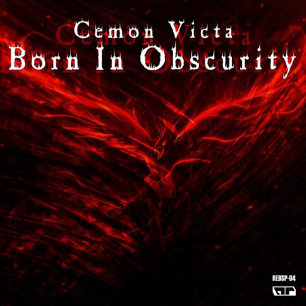 Релиз Born in Obscurity