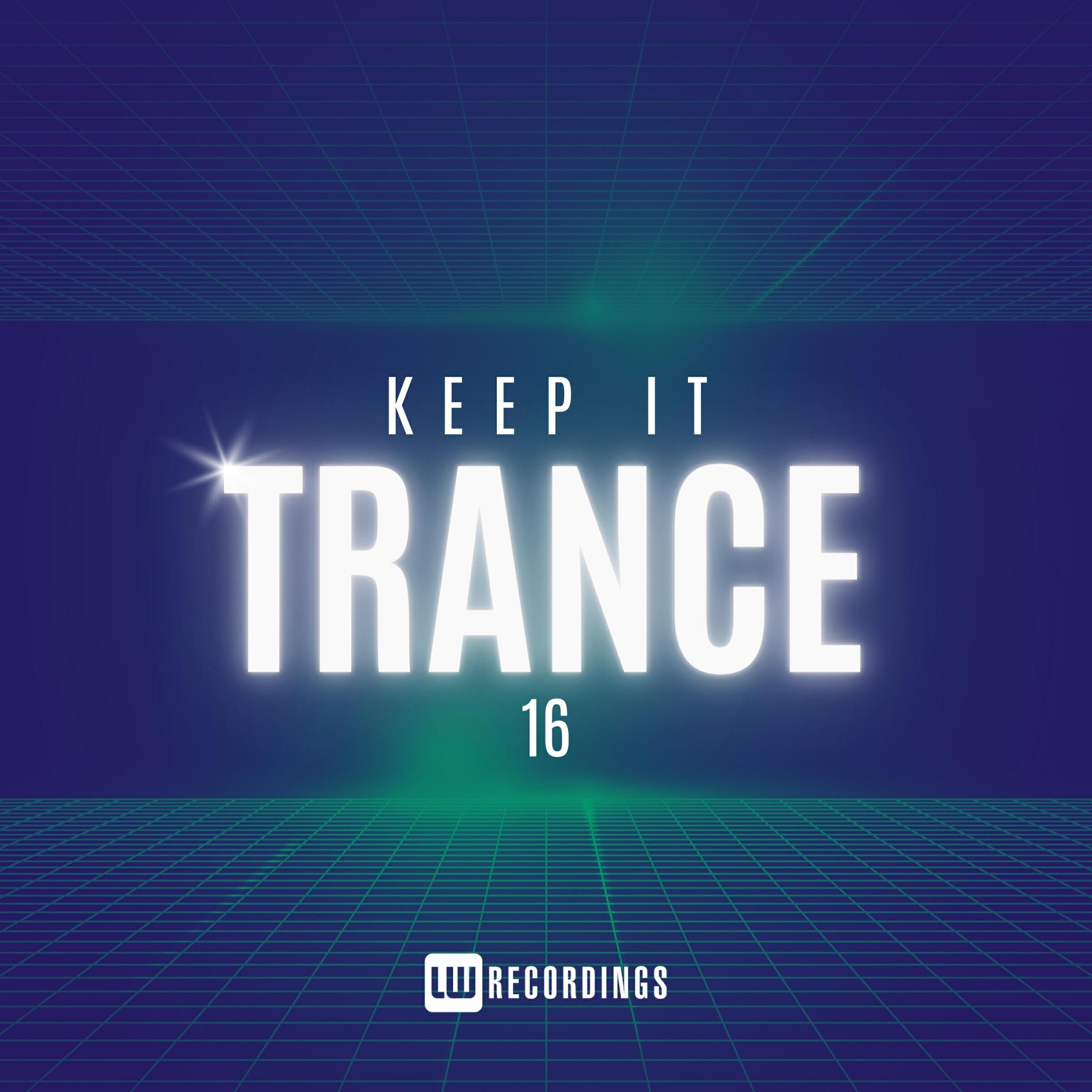 Релиз Keep It Trance, Vol. 16