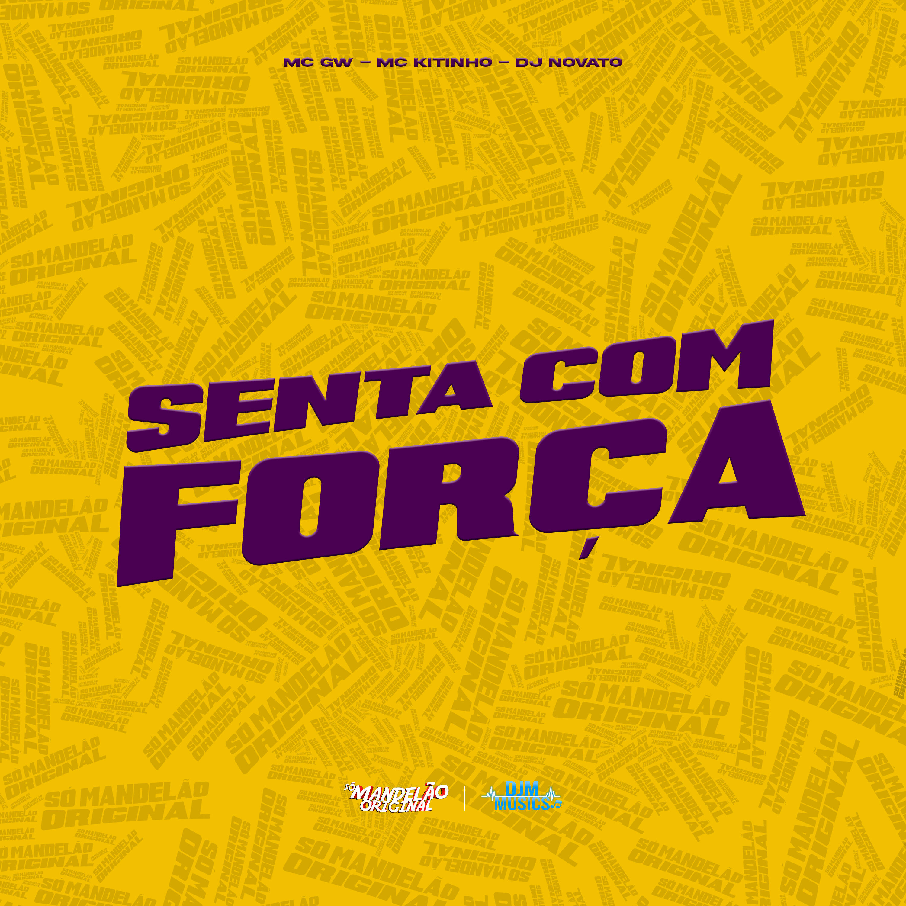 Постер альбома Senta Com Força