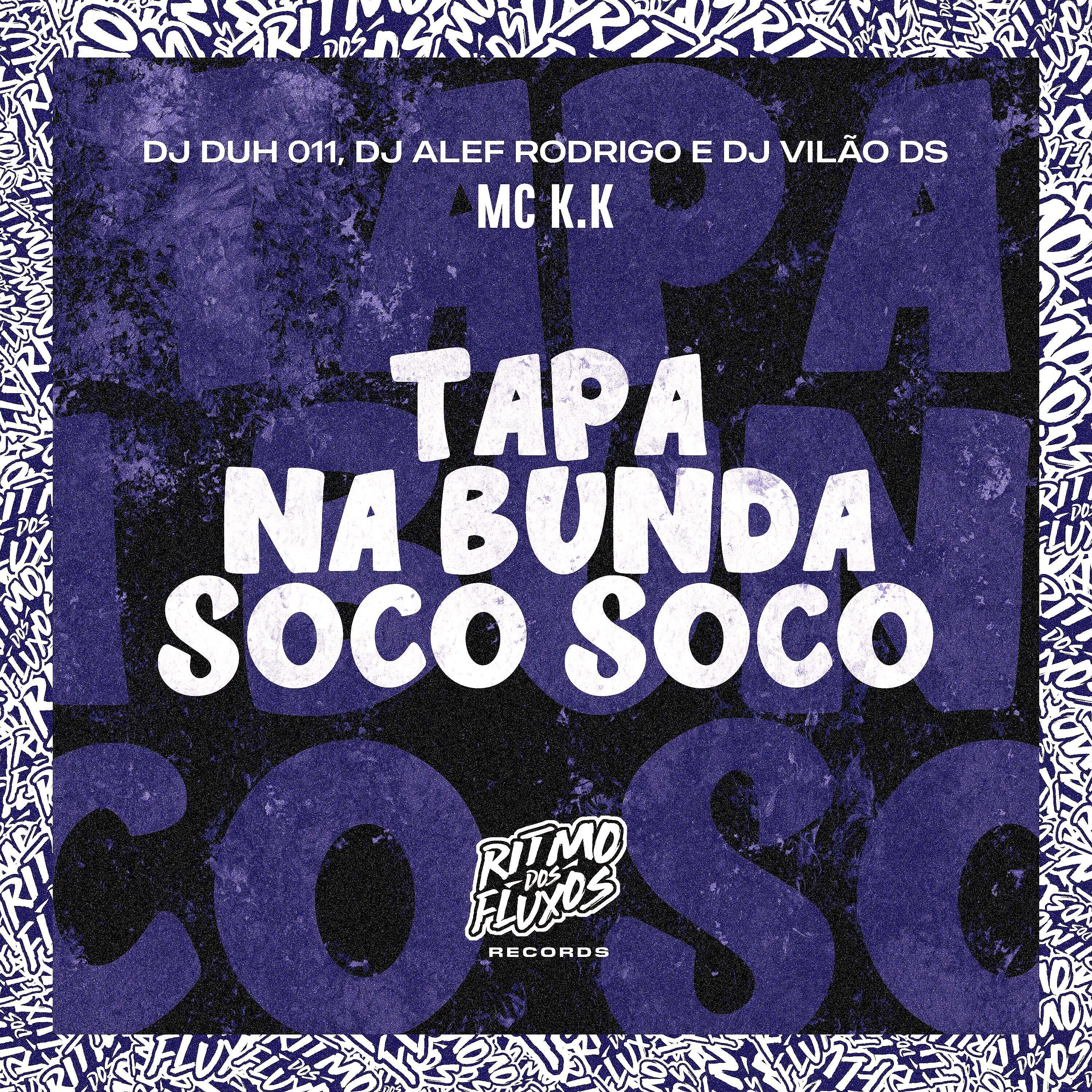 Релиз Tapa na Bunda Soco Soco