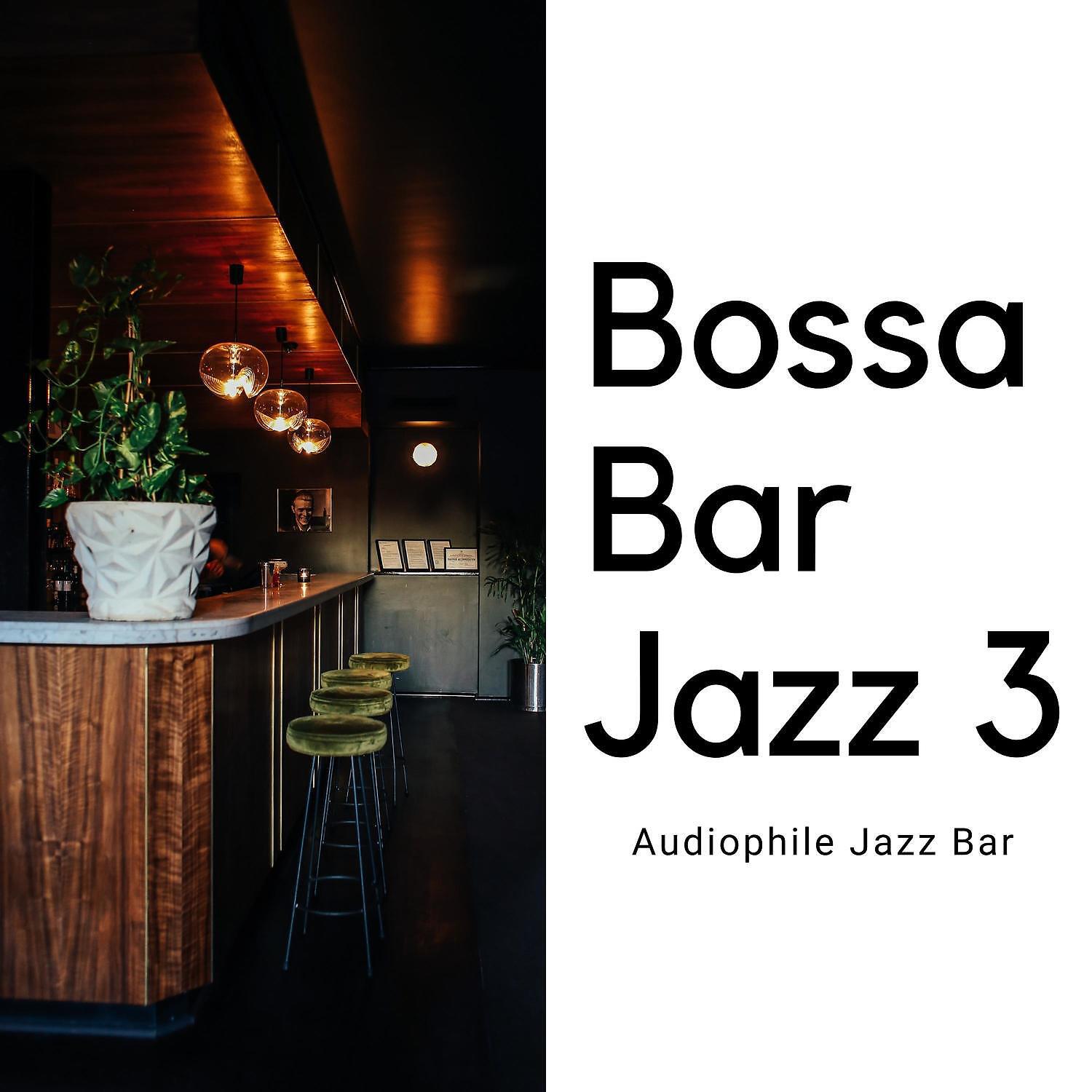 Релиз Bossa Bar Jazz 3