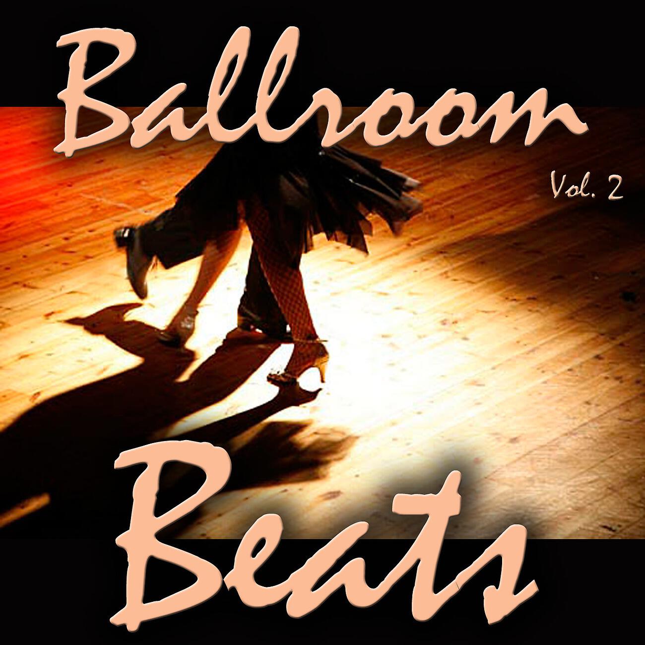 Постер альбома Ballroom Beats, Vol. 2
