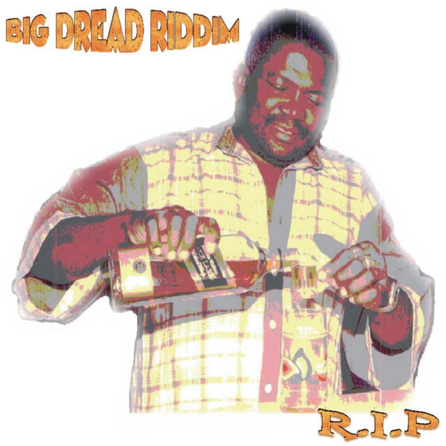 Релиз Big Dread Riddim - EP