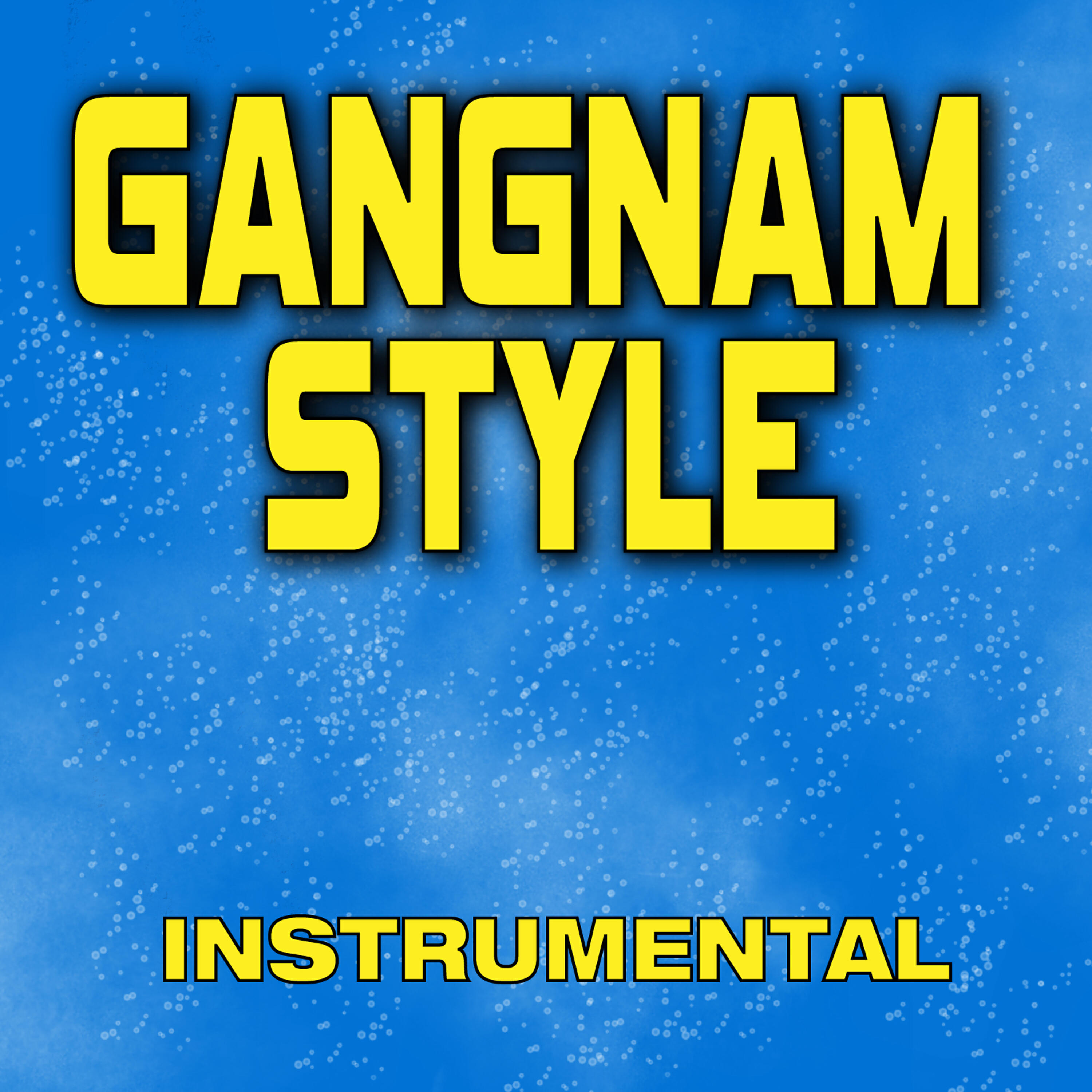Релиз Gangnam Style (Instrumental) - Single