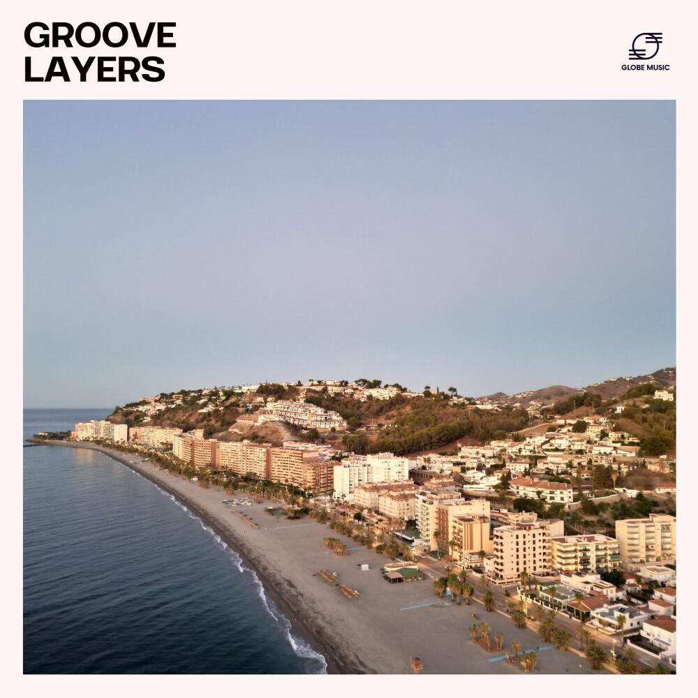 Релиз Groove Layers