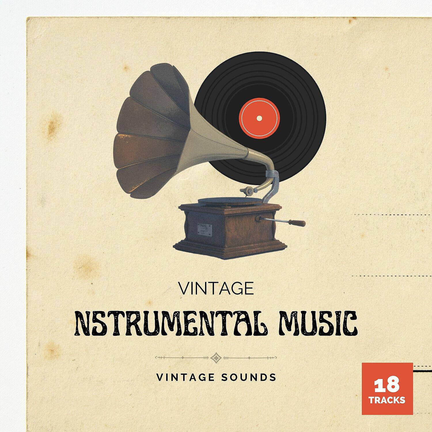 Релиз Vintage Instrumental Music - Vintage Sounds