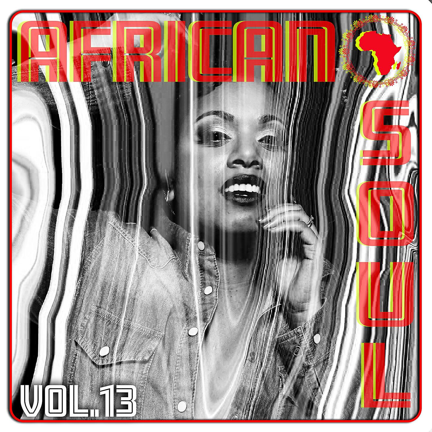 Релиз African Soul Vol. 13