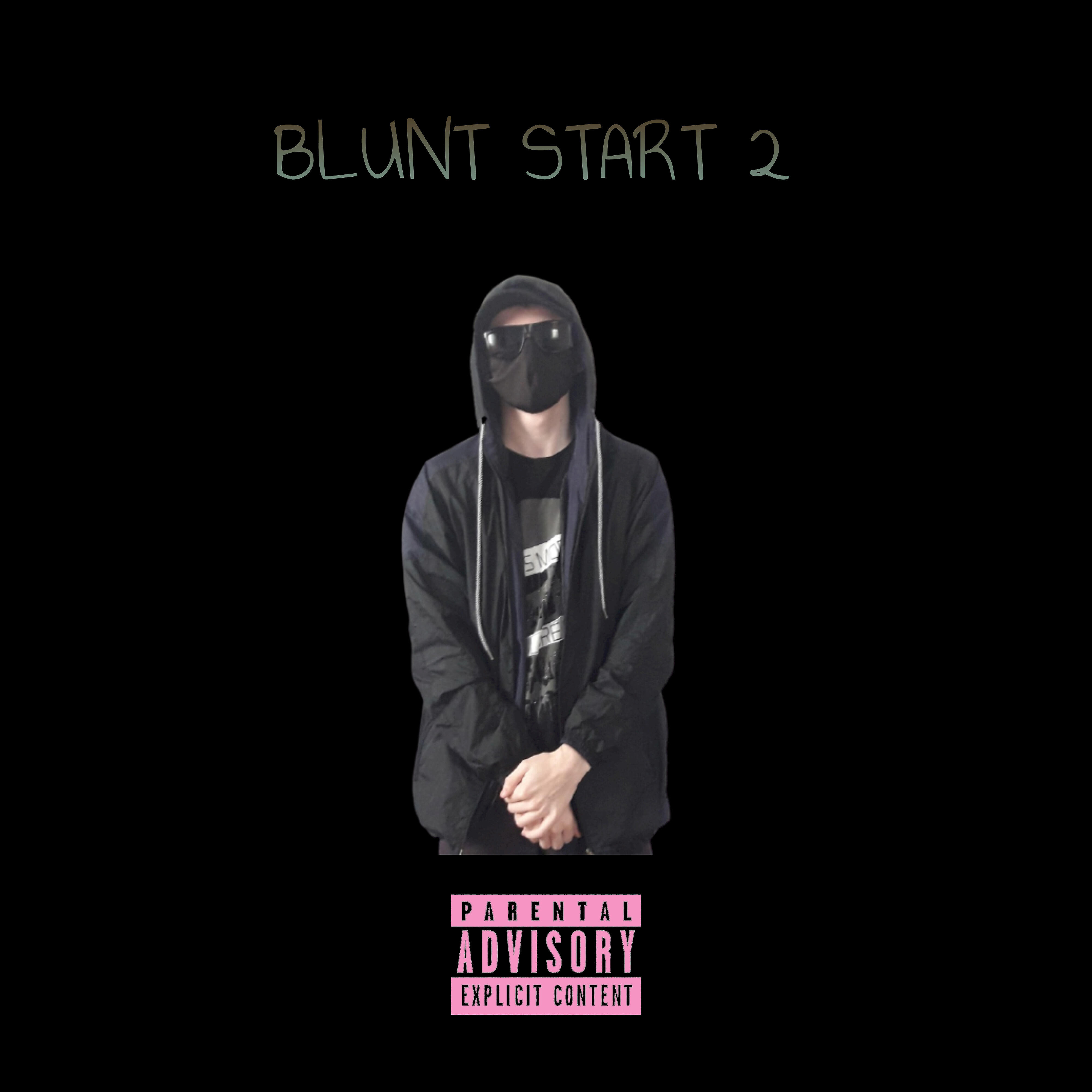 Релиз Blunt Start 2