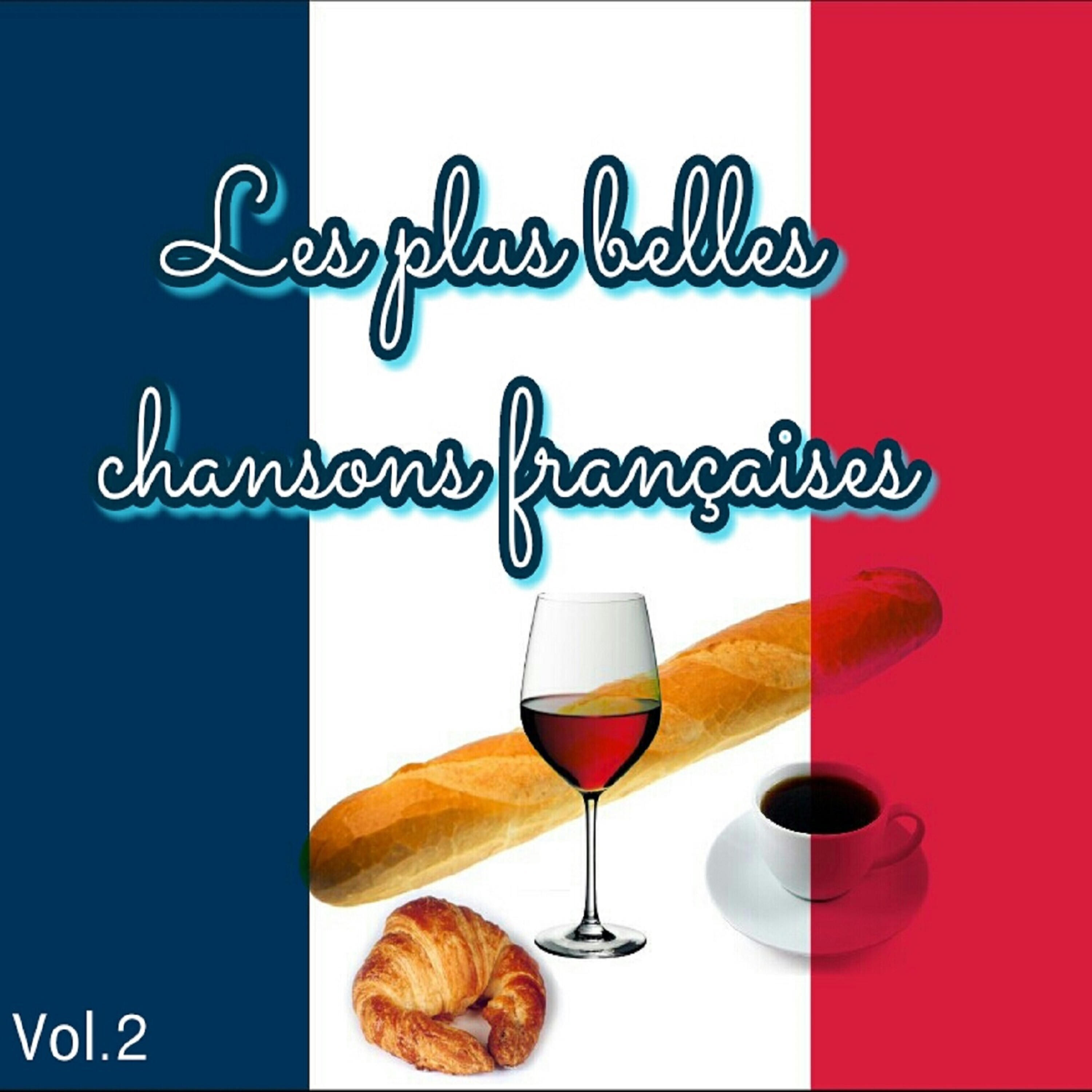 Релиз Les plus belles chansons françaises, Vol. 2