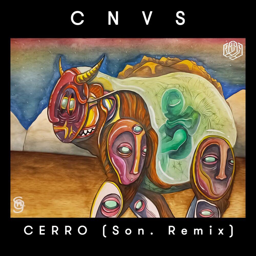 Релиз Cerro (Son. Remix)